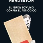 EL SEÑOR BOWLING COMPRA EL PERIÓDICO