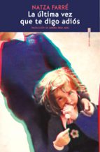 Portada de La última vez que te digo adiós